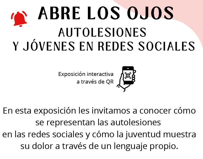 “Abre los Ojos. Autolesiones y jóvenes en redes sociales”
